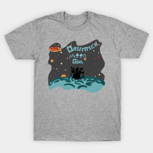 Drummer Moon Girl T-Shirt